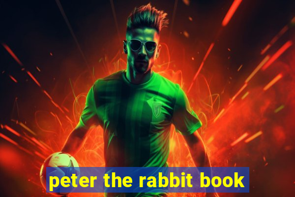 peter the rabbit book